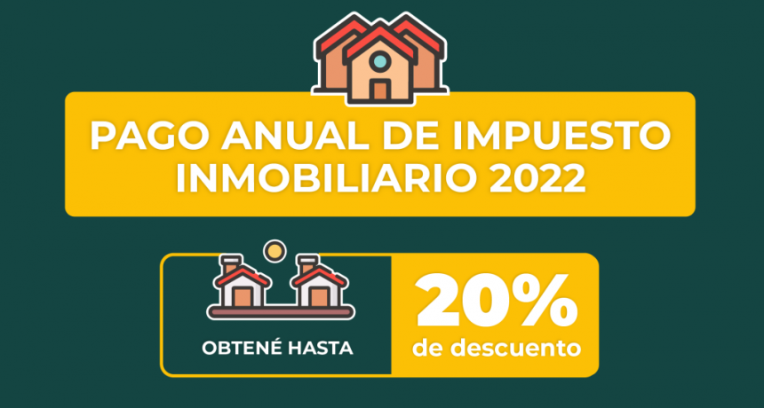 Fechas con descuento para el pago anual del impuesto inmobiliario