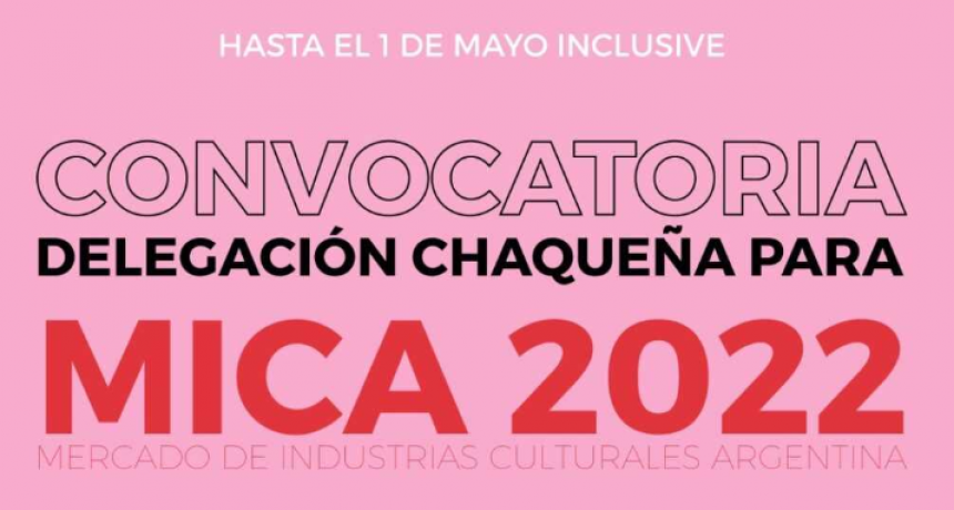MICA 2022: Últimos días para inscribirse en la convocatoria