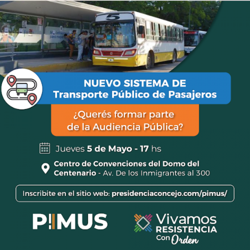 Resistencia invita a los vecinos y vecinas a participar de la audiencia pública para debatir sobre el nuevo sistema de transporte público de pasajeros