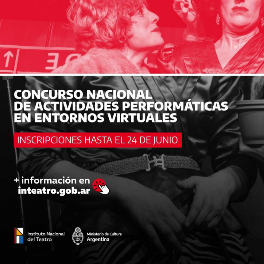 Concurso de Actividades Perform&aacute;ticas en Entornos Virtuales, con premios de $25.000