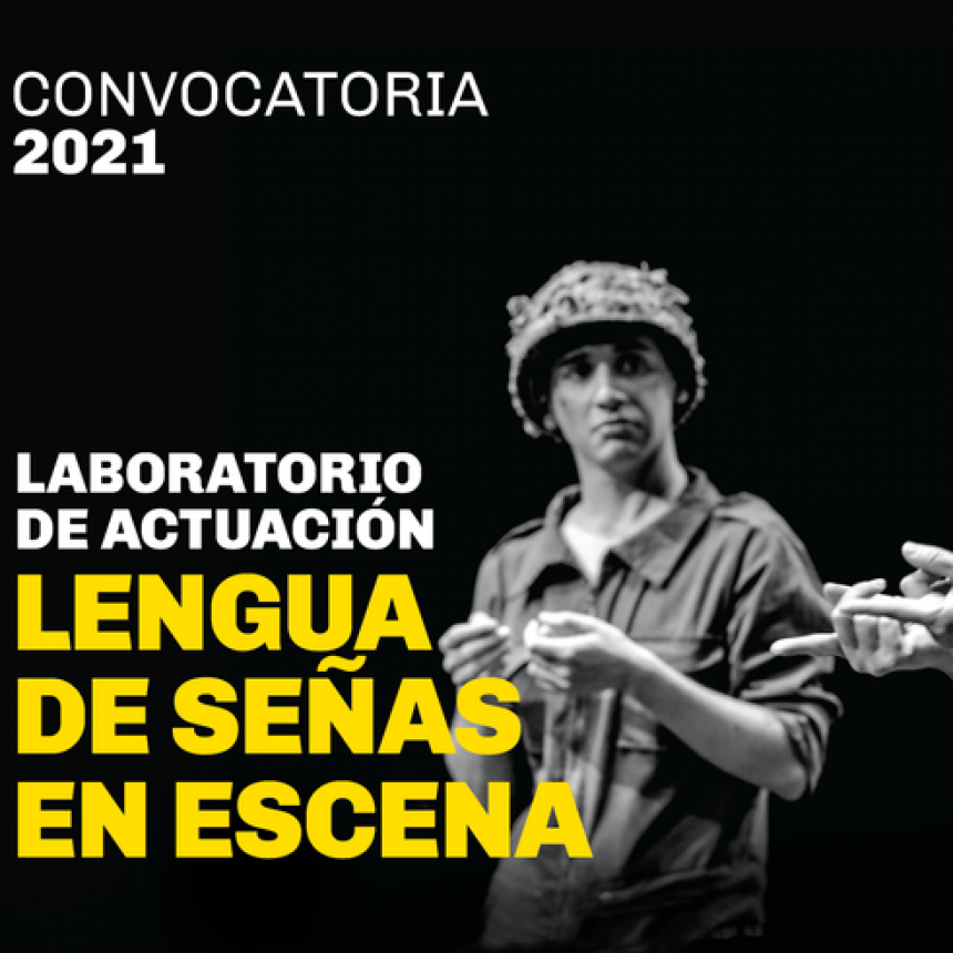 I Laboratorio de Actuaci&oacute;n: lengua de se&ntilde;as en escena