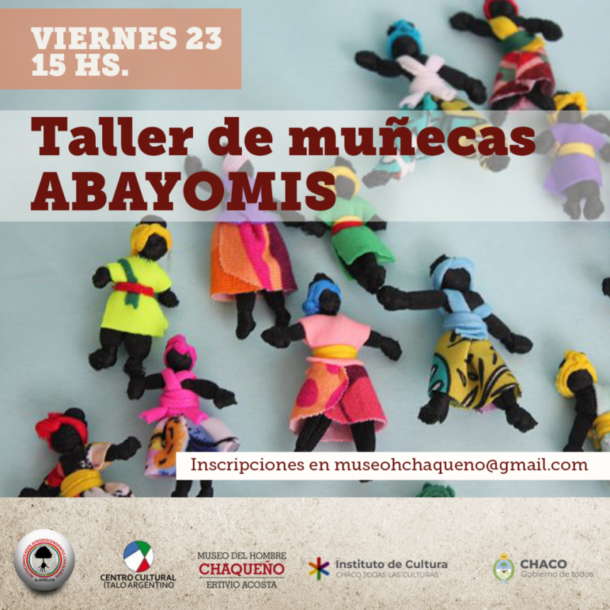 Taller de confección de muñeca Abayomi en el Museo del Hombre Chaqueño